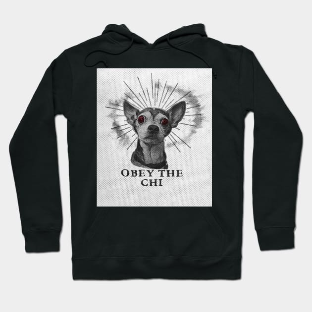 Obey The Chi Hoodie by loumed